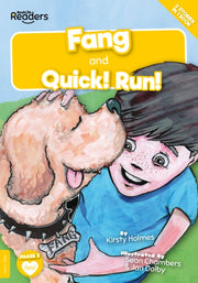 Fang & Quick Run