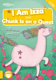 I Am Izza & Chick Is On A Quest