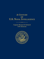 A Century Of U.s. Naval Intelligence