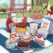 Archie & The Tooth Fairy