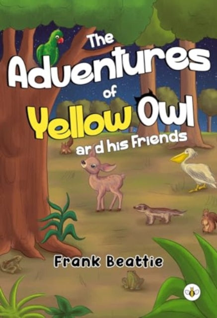 Adventures Of Yellow Owl & His Friends