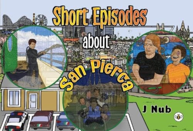 Short Episodes About San Pierca