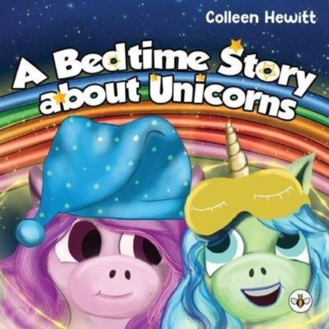 A Bedtime Story About Unicorns