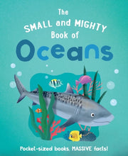 Small & Mighty Book Of Oceans