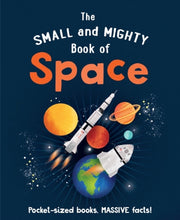 Small & Mighty Book Of Space