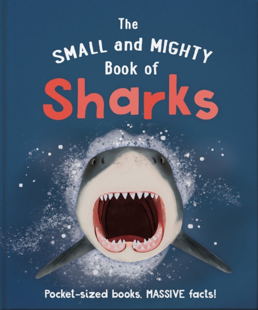 Small And Mighty Book Of Sharks