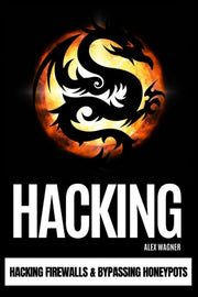 Hacking: Hacking Firewalls   Bypassing H