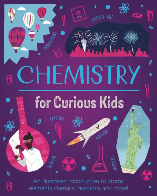 Chemistry For Curious Kids