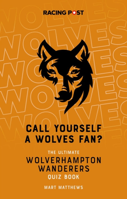 Call Yourself A Wolves Fan