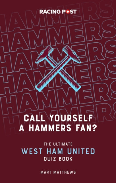 Call Yourself A Hammers Fan