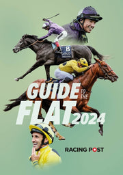 Racing Post Guide To The Flat 2024