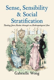 Sense Sensibility & Social Stratificati