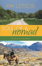 Soul Of A Nomad - The Journey Continues By Letson, Kim