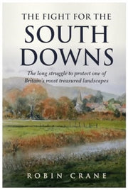 The Fight For The Douth Downs