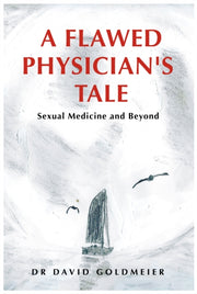 A Flawed Physicians Tale