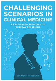Challenging Scenarios In Clinical Medici By Hassouna, Dr Omar