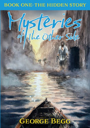 Mysteries Of The Other Side By Begg, George