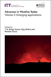 Advances In Weather Radar. Volume 3 Emer