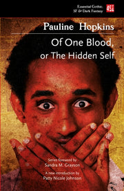 Of One Blood Or The Hidden Self