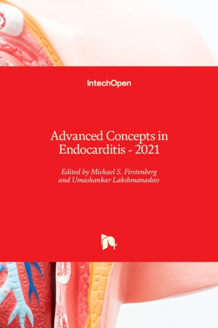 Advanced Concepts In Endocarditis:2021