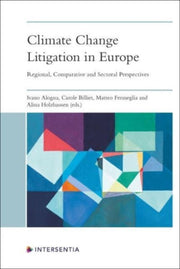 Climate Change Litigation In Europe