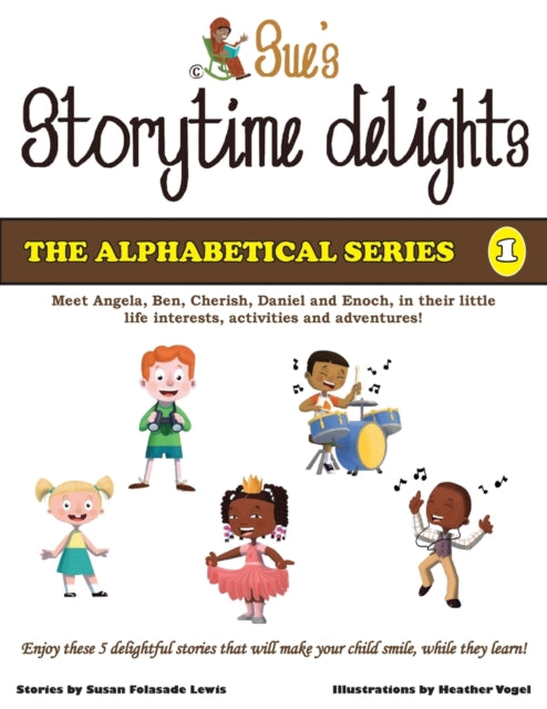 Sue's Storytime Delights: Revised Editio