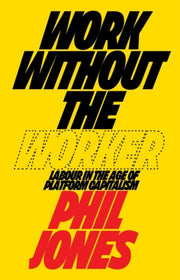 Work Without The Worker