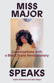Miss Major Speaks