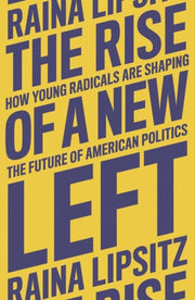 Rise Of A New Left