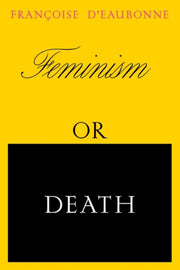 Feminism Or Death