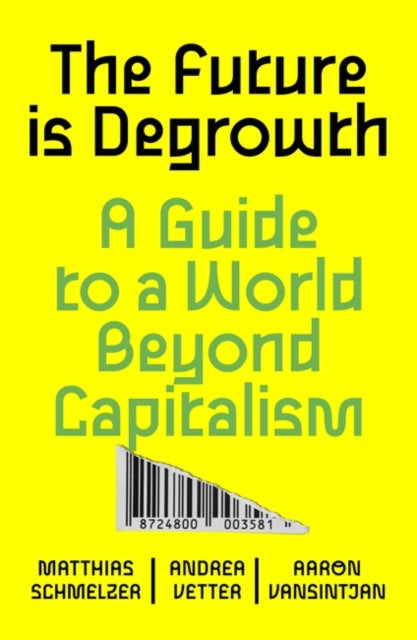 Future Is Degrowth