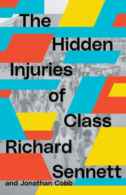 Hidden Injuries Of Class