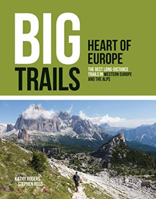 Big Trails Heart Of Europe By Ross, Stephen (ed)