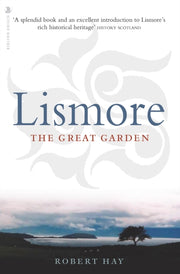 Lismore The Great Garden
