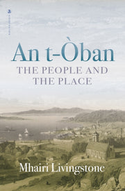 An T-oban By Livingstone, Mhairi