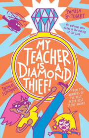 My Teacher Is A Diamond Thief
