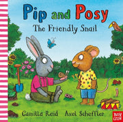 Pip & Posy The Friendly Snail