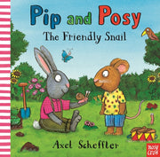 Pip & Posy The Friendly Snail