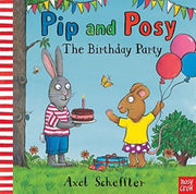 Pip & Posy The Birthday Party