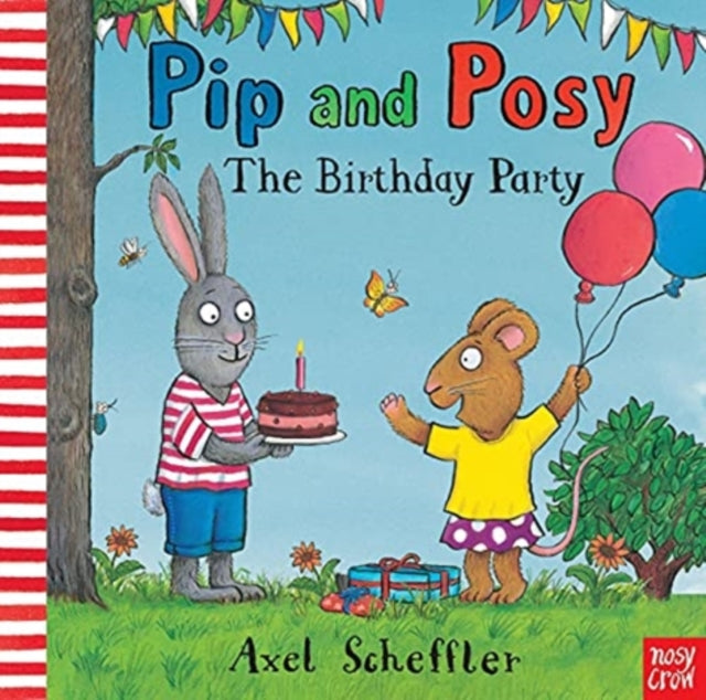Pip & Posy The Birthday Party