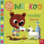 Meekoo & The Muddy Farm