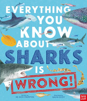Everything You Know About Sharks/wrong