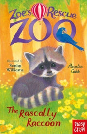 Zoes Rescue Zoo The Rascally Raccoon By Cobb, Amelia