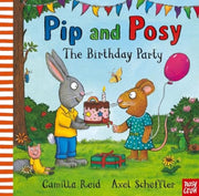 Pip & Posy The Birthday Party