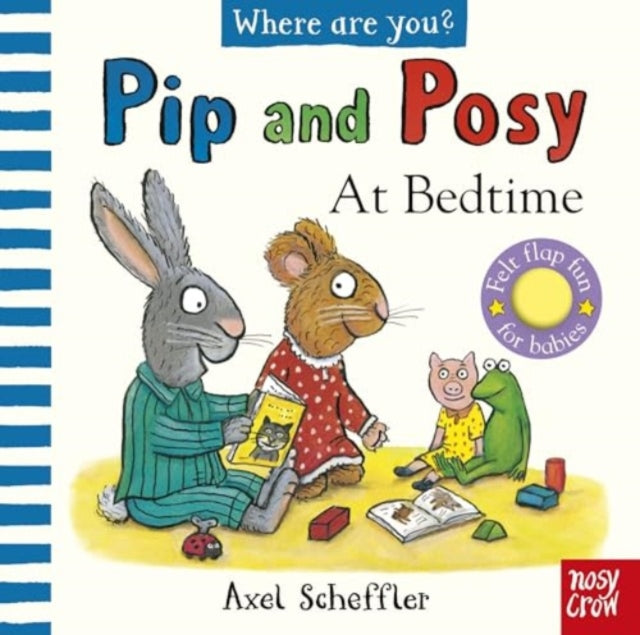 Pip & Posy Where Are You At Bedtime