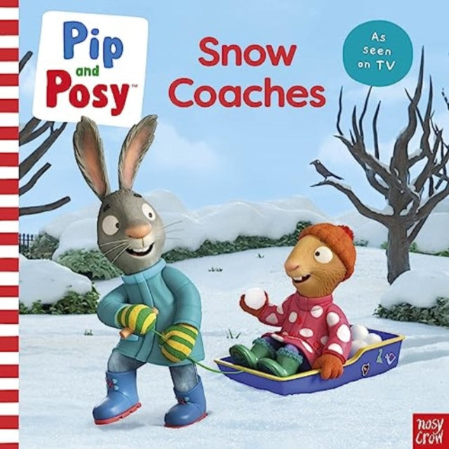 Pip & Posy Snow Coaches