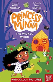 Princess Minna Wicked Wood