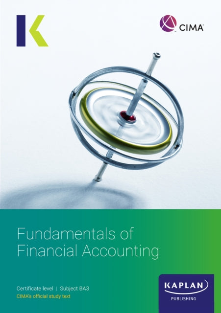 Ba3 Fundamentals Of Financial Accounting By Kaplan Publishing