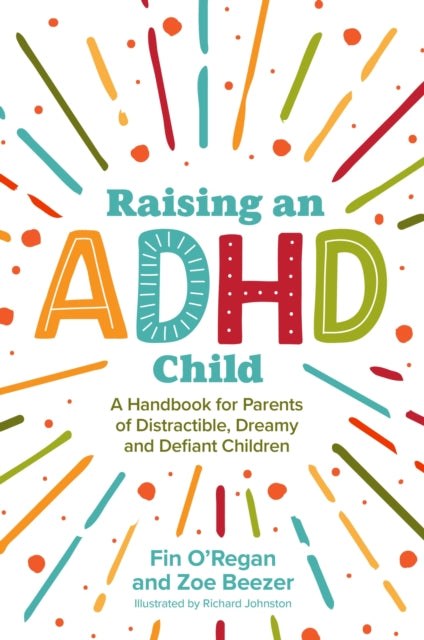Raising An Adhd Child