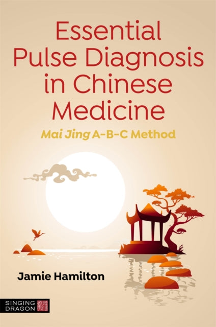 Essential Pulse Diagnosis In Chinese Med